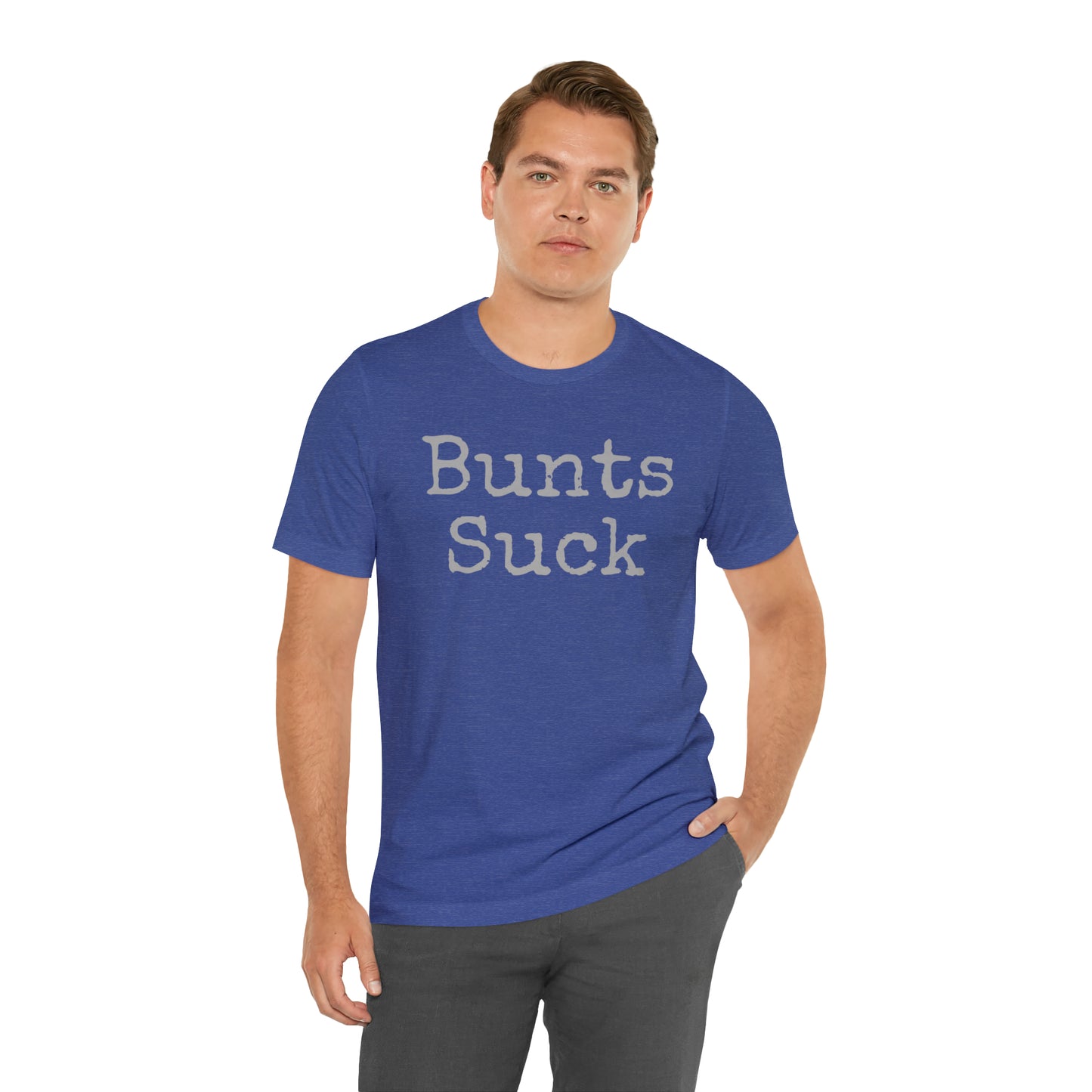 Bunts Suck Baseball Tee